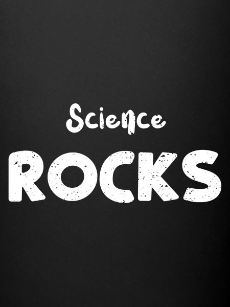 Science Rocks - Science