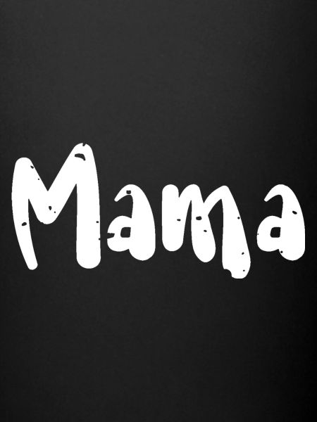 Mama - Mom