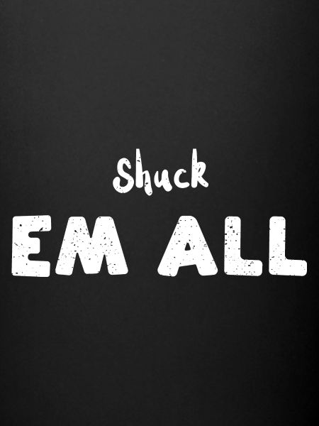 Shuck Em All - Crustacés