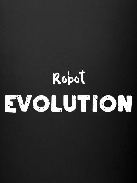 Robot Evolution - Science