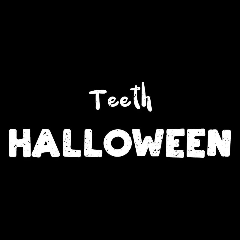 Teeth Halloween - Halloween
