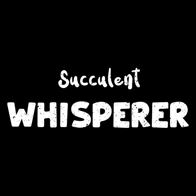 Succulent Whisperer - Gardening