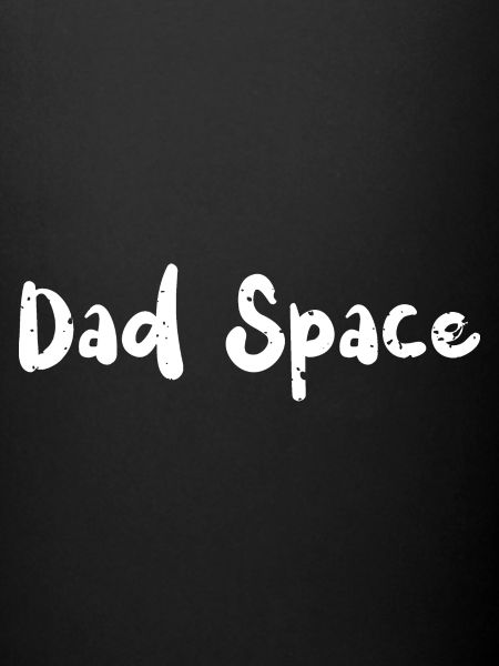 Dad Space - Space