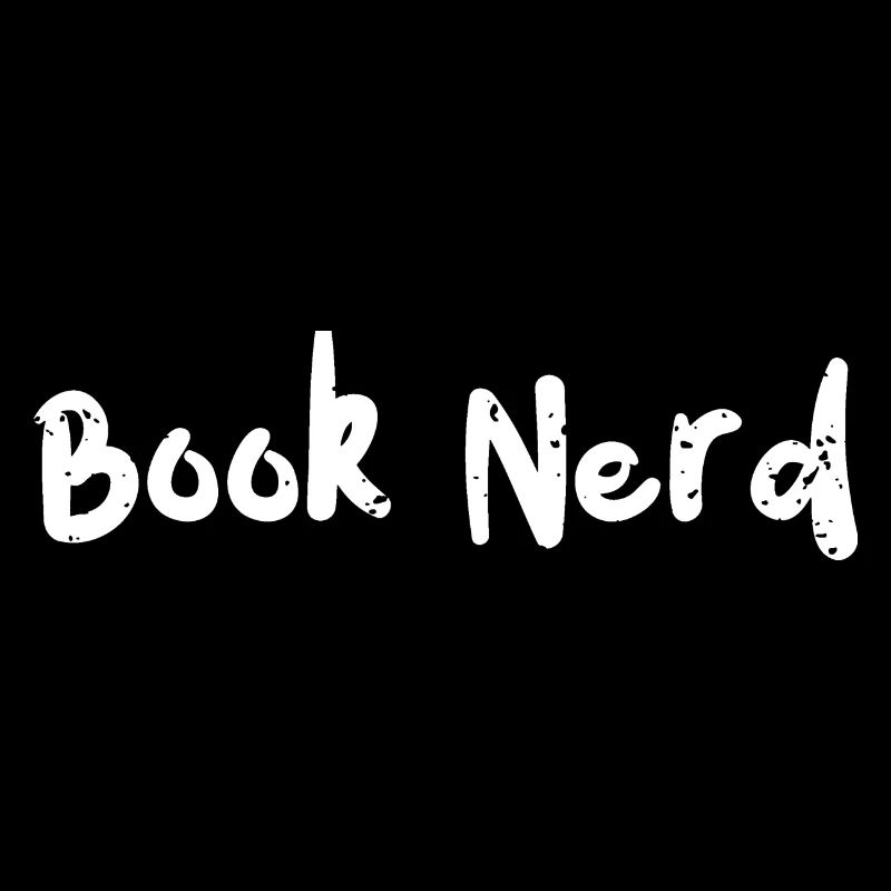 Book Nerd - Reading