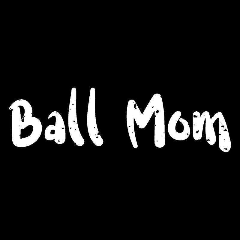 Ball Mom - Softball