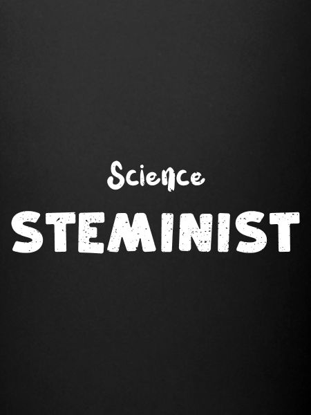 Science Steminist - Science