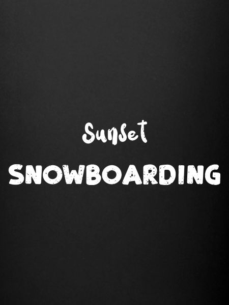 Sunset Snowboarding - Snowboarding