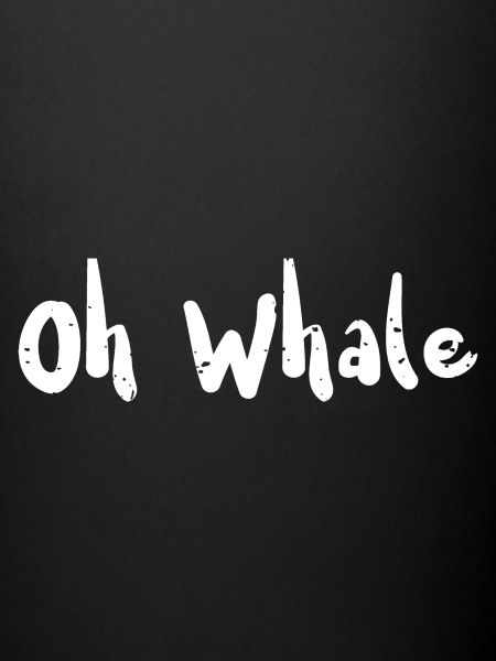 Oh Whale - Pêche