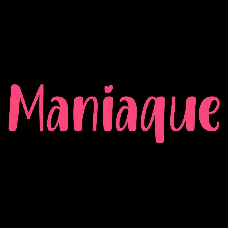 Maniaque