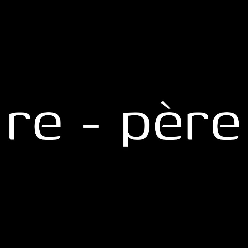 Mon père mon repère