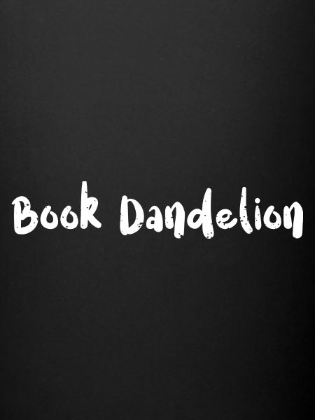 Book Dandelion - Reading