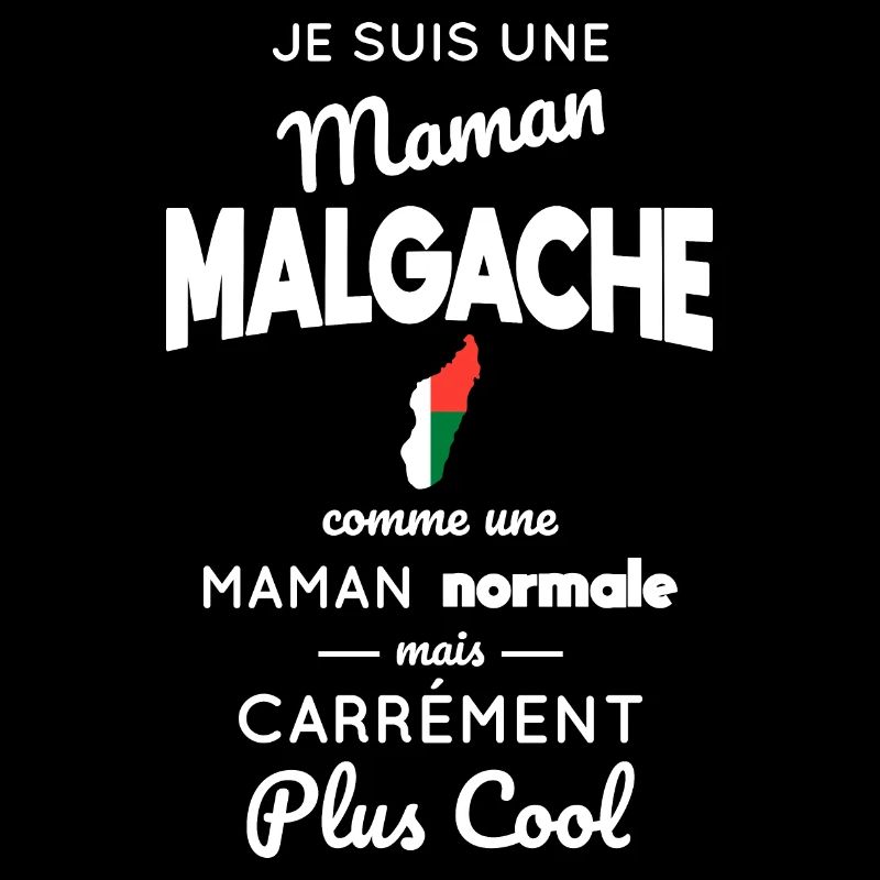 Maman Malgache comme maman normale plus cool