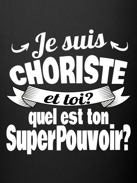 je suis choriste