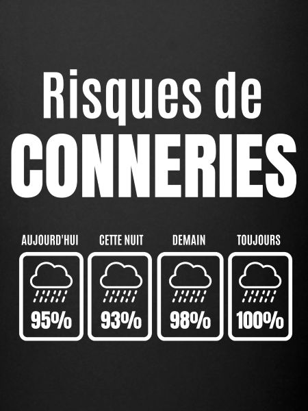 risques de conneries
