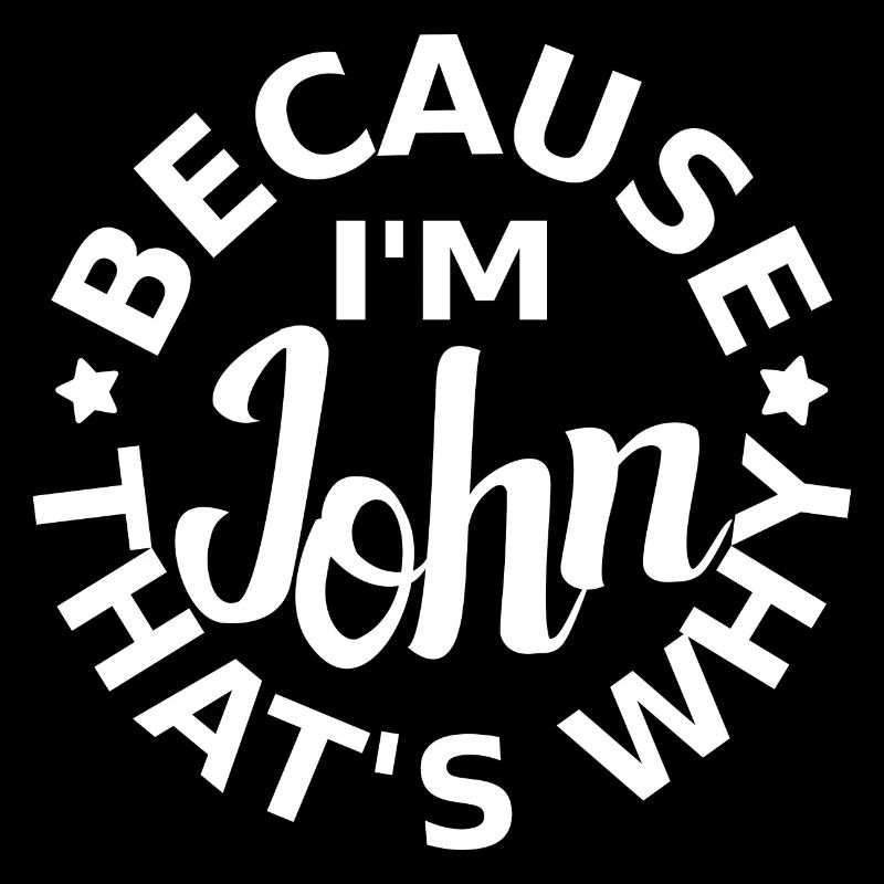 John first name funny saying