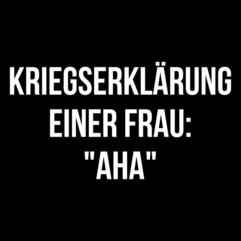 Kriegserklärung einer Frau aha