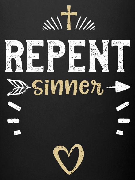 Repent Sinner - Jesus