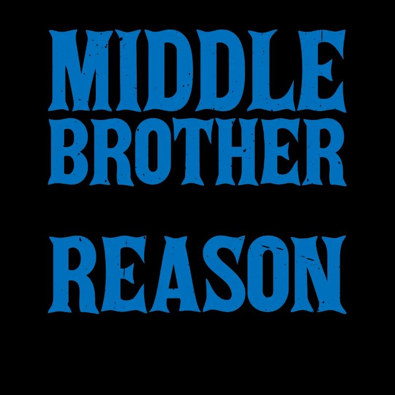 Middle Brother, I'm The Reason We Had Rules 2