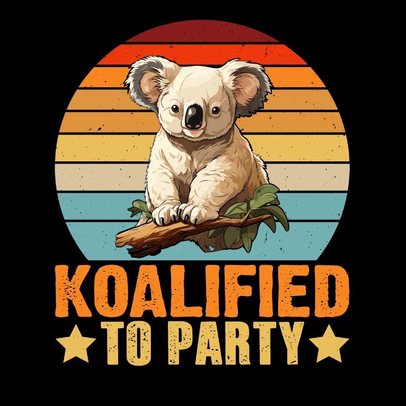 Cute Koalified To Party Koala Bear Lover