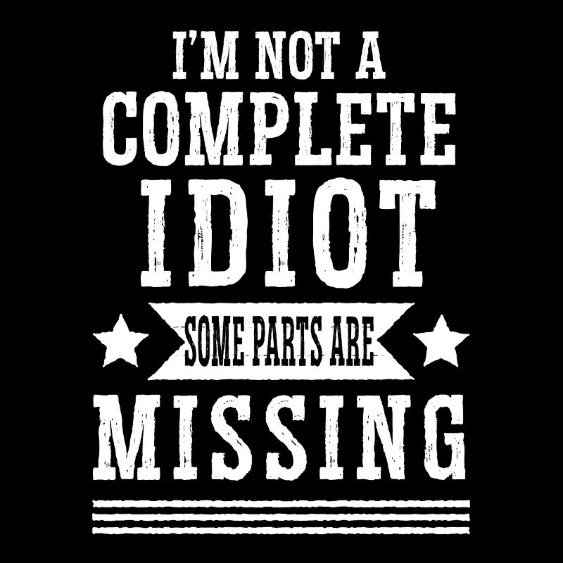 Ich Bin Kein Vollidiot Einige Teile Fehlen