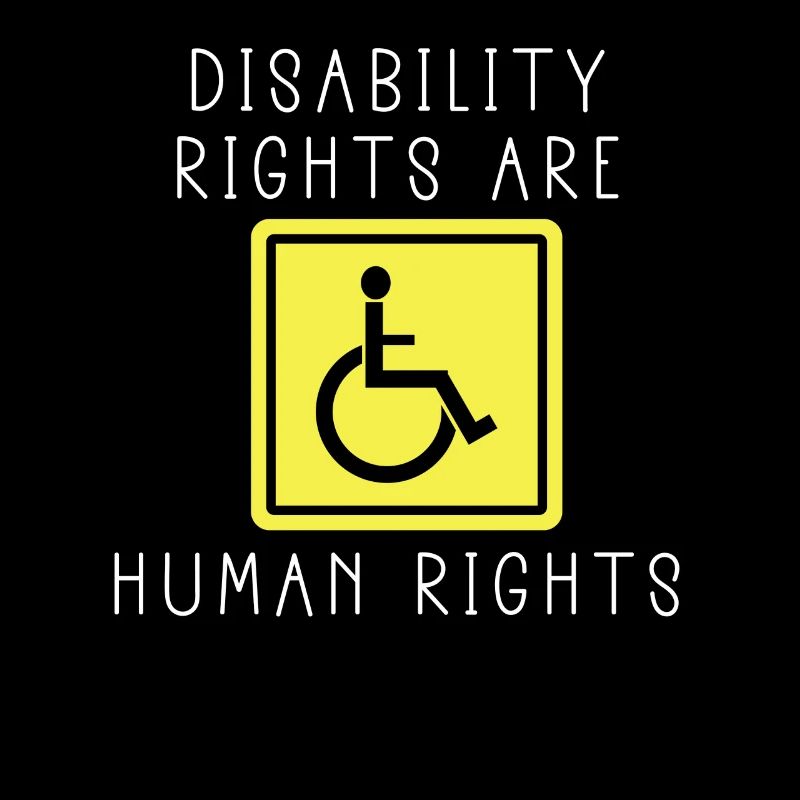 Disability Rights Are Human Rights -