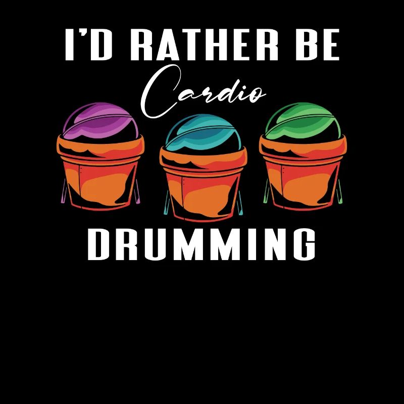 I'd Rather Be Cardio Drumming