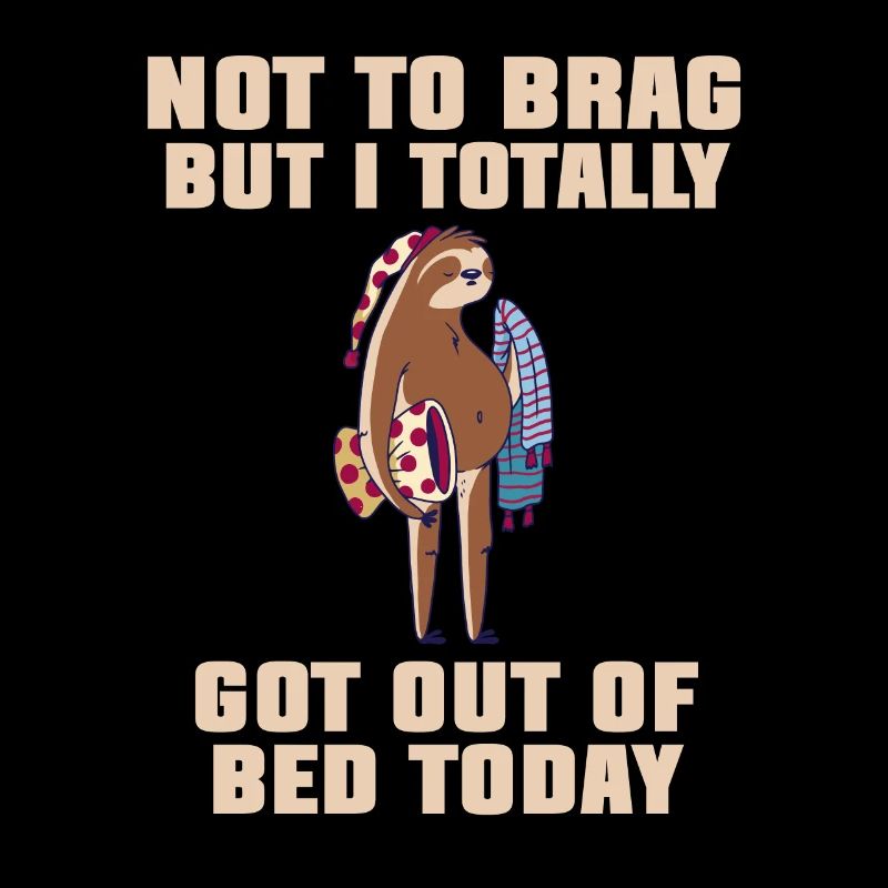 Don't show off, but I got up today
