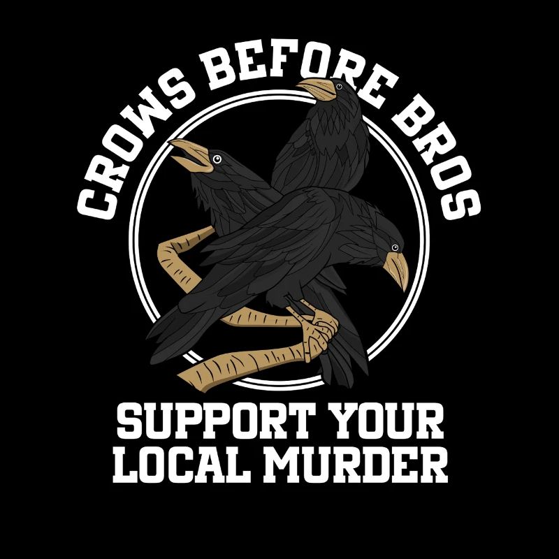 Crows Before Bros Unterstütze Deine Lokale Schar
