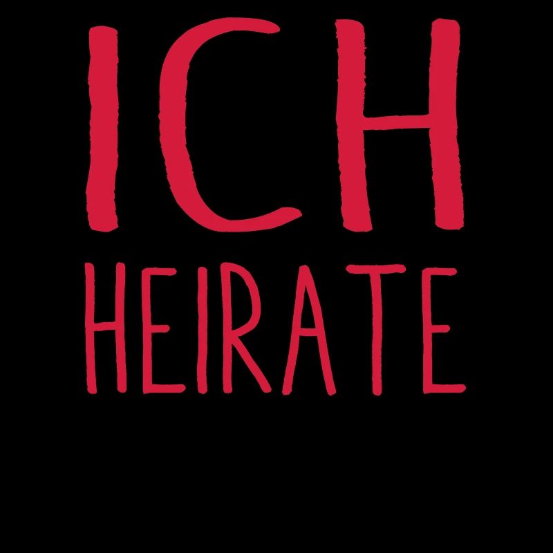 - ich Heirate -