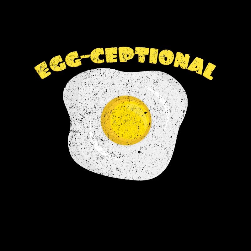 Egg-Ceptional | Spiegelei Wortspiel Eier Ei