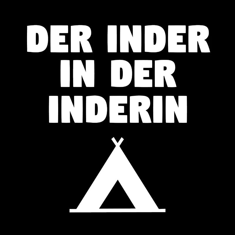 Der Inder in der Inderin!
