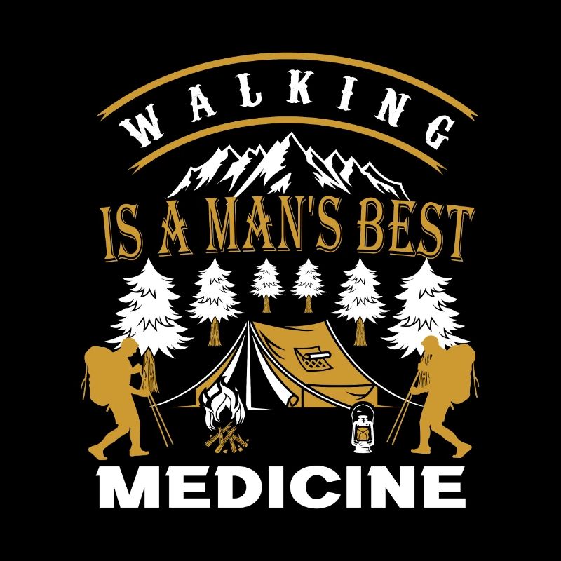 Walking is a man´s best medicinde. Wandern lustig