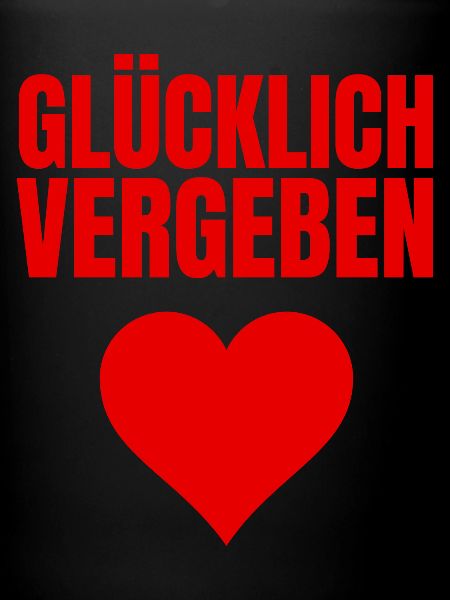 GLÜCKLICH VERGEBEN