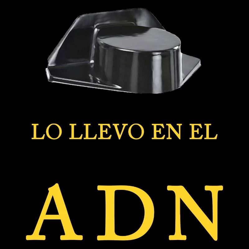 LO LLEVO EN EL ADN