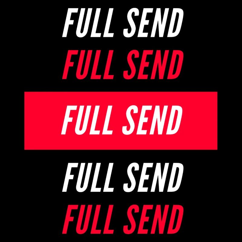 FULL SEND Shirts