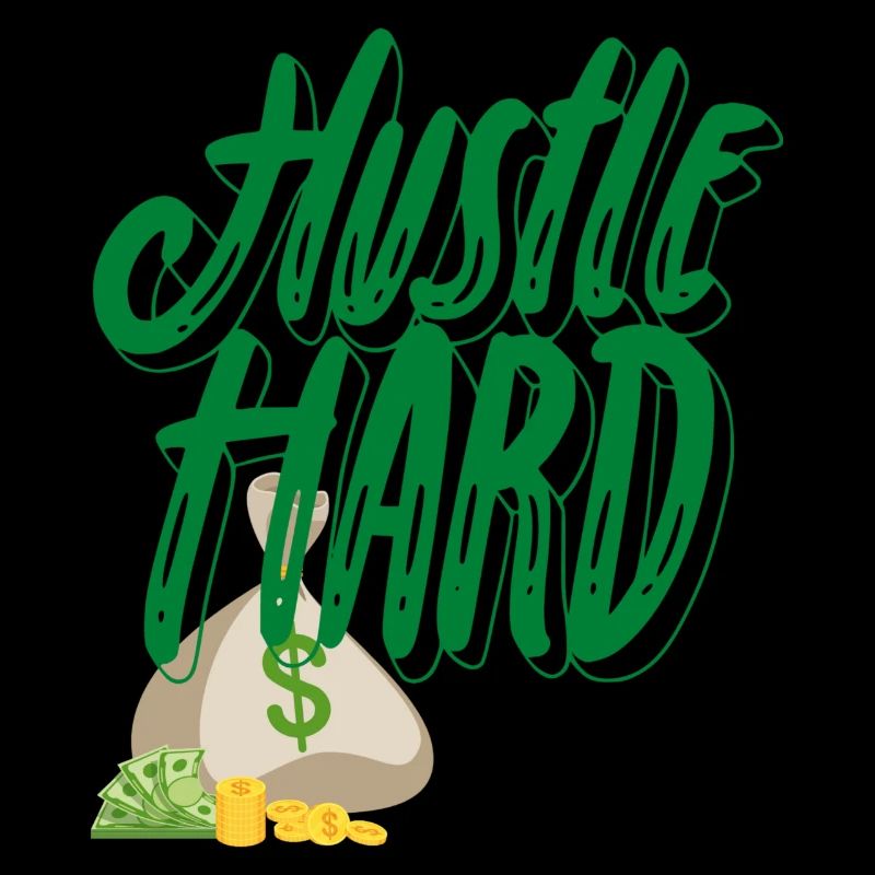 Hustle Hard / Geld / Motivation