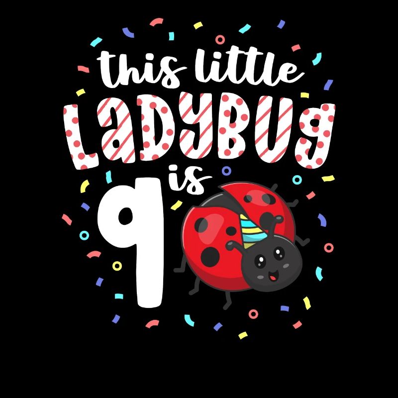 This Little Ladybug Is 9 Years Old 9th Birthday
