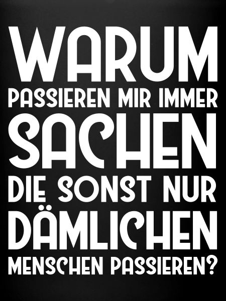 Dämliche Menschen