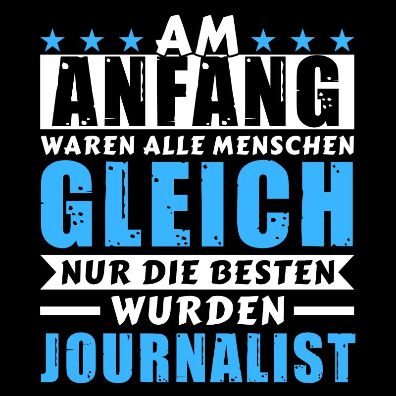 Am Anfang waren alle gleich - Journalist Edition