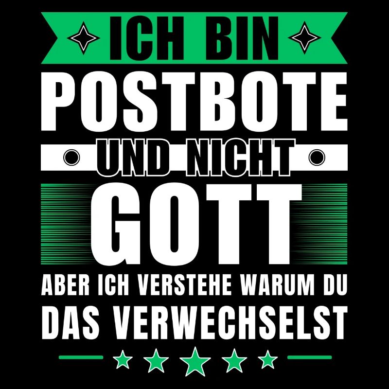 Ich bin Postbote und nicht Gott