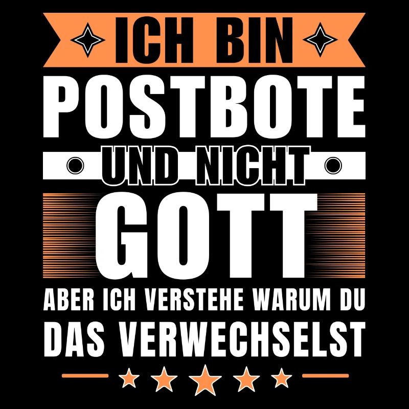 Ich bin Postbote und nicht Gott