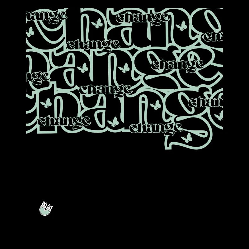 CHANGE - *superlative ambition apparell* / LOA