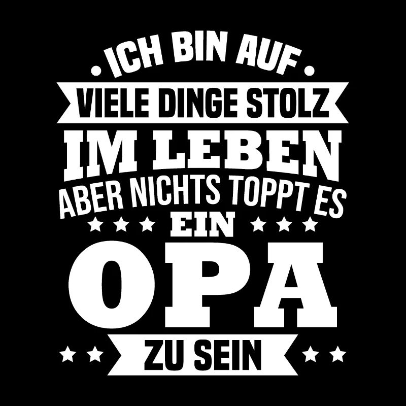 ich bin stolz wie ein Opa