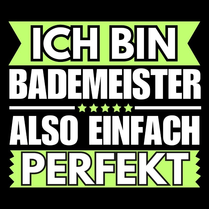 Einfach ein Perfekter Bademeister