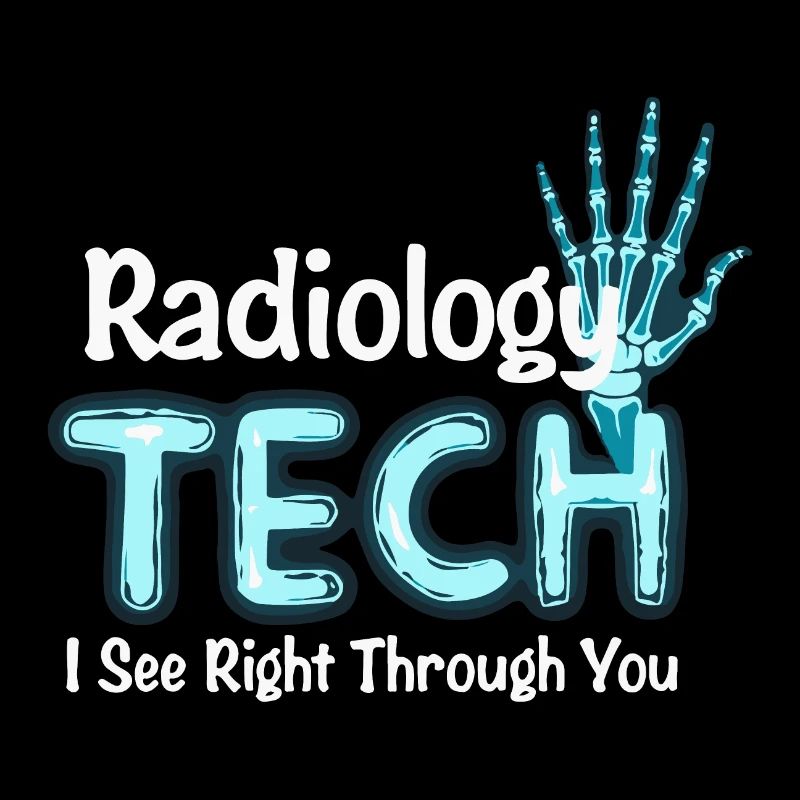 Radiology Tech Humor X-Ray