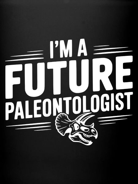 I’m a Future Paleontologist