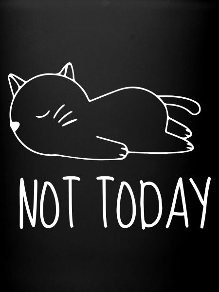 Not today chat humour 