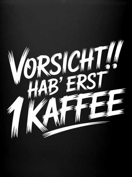 Caution First 1 coffee