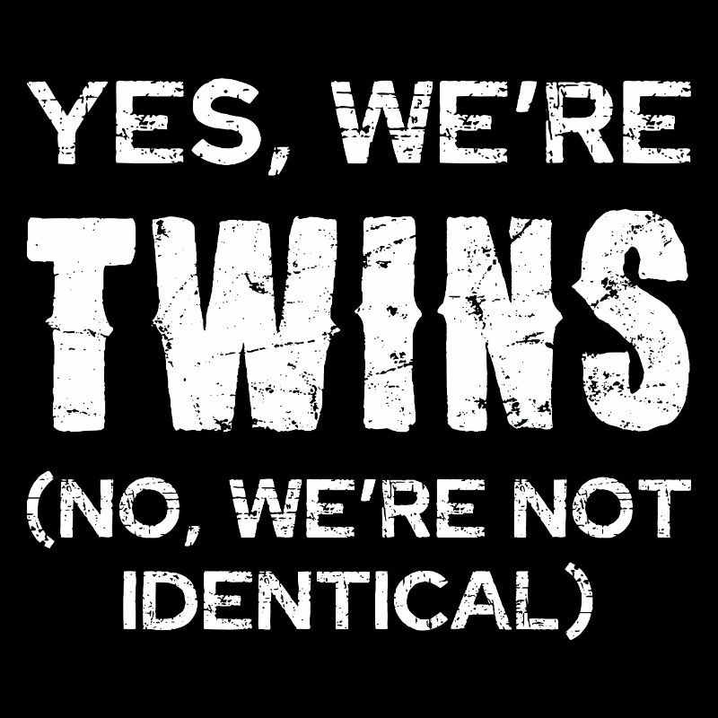 Twin joke: Not identical