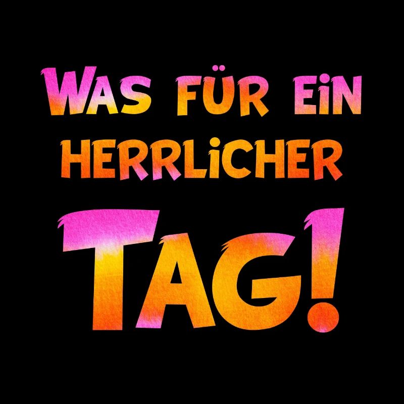 Was für ein herrlicher Tag!